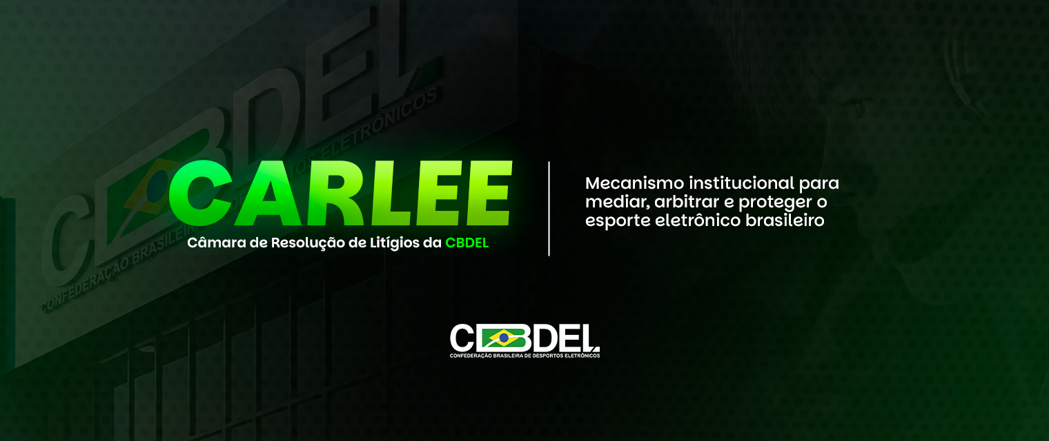 CARLEE – Câmara de Resolução de Litígios da CBDEL